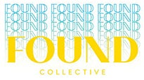K-LOVE PRESENTS A WEEKEND WITH FOUND COLLECTIVE-TWO DAY EVENT