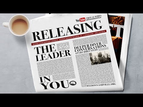 Deeper Dive Conversations: Releasing The Leader In You (Part 1)