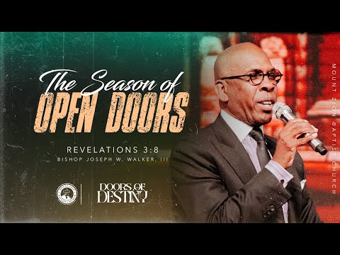 DOORS OF DESTINY (PART 3) “THE SEASON OF OPEN DOORS”