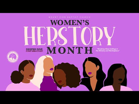 Deeper Dive: HERstory (Part 2)