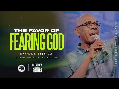 BLESSINGS BEHIND THE SCENES (PART 1) “THE FAVOR OF FEARING GOD”