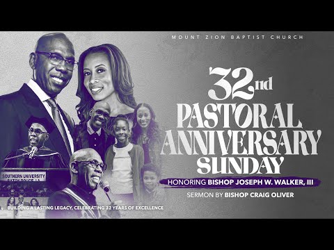32nd Pastoral Anniversary Sunday ft. Guest Pastor: Bishop Craig L. Oliver