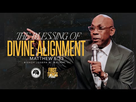 FIRST THINGS FIRST (PART 1) | THE BLESSING OF DIVINE ALIGNMENT