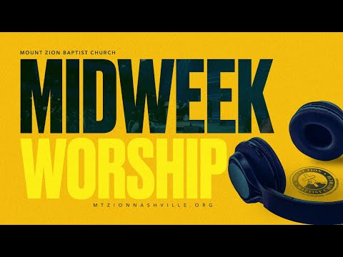 Midweek Worship | God I’m Just Grateful | Mount Zion Nashville