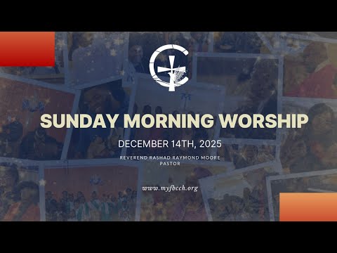 December 14th | Sunday Morning Worship |First Baptist Church Of Crown Heights
