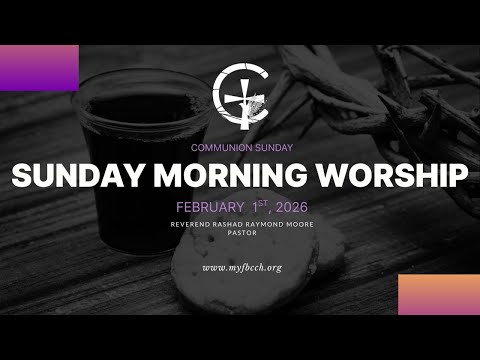 February 1st| Sunday Morning Worship |First Baptist Church Of Crown Heights