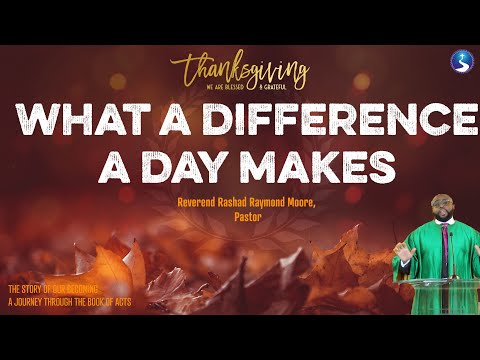 What A Difference A Day Makes | Rev. Rashad Raymond Moore | First Baptist Church of Crown Heights