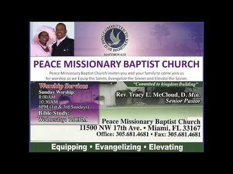 Welcome to Peace Missionary Baptist Church| Miami, FL